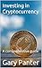 Investing in Cryptocurrency...