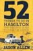 52 Things to Do in Hamilton...