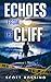 Echoes from the Cliff (Dete...
