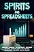 Spirits and Spreadsheets (P...