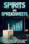 Spirits and Spreadsheets (Ps and Qs Publishing Presents Book 4)