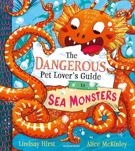 The Dangerous Pet Lover's Guide to Sea Monsters (Kindle Edition)