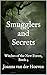 Smugglers and Secrets (Witc...