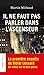 Il ne faut pas parler dans l'ascenseur (Victor Lessard #1)