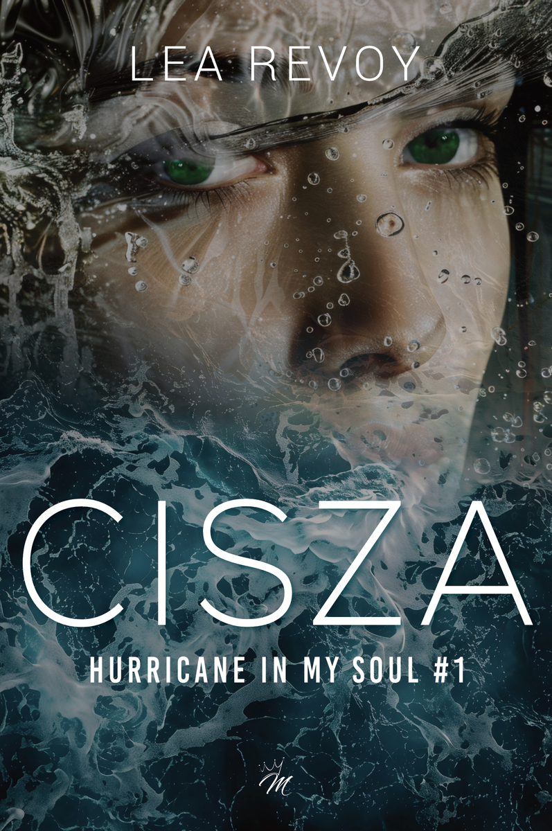 Cisza (Hurricane In My Soul, #1)