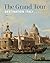 The Grand Tour: Destination Italy