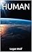 HUMAN (Italian Edition)