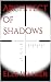 Architect Of The SHADOWS