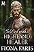 In Bed with a Highland Healer: Scottish Forced Proximity Romance (Tales of the Maxwell Lasses Book 9)