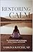 Restoring Calm by Sabrina Ritchie