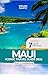 Maui Iconic Travel Guide 2026 by Ruby J. Anderson