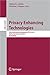 Privacy Enhancing Technologies by Mikhail Atallah