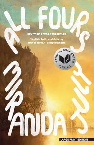 All Fours: A Novel