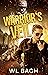 The Warrior's Veil by WL Bach
