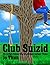 Club Suizid: Ein lustiger R...