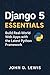 Django 5 Essentials: Build ...