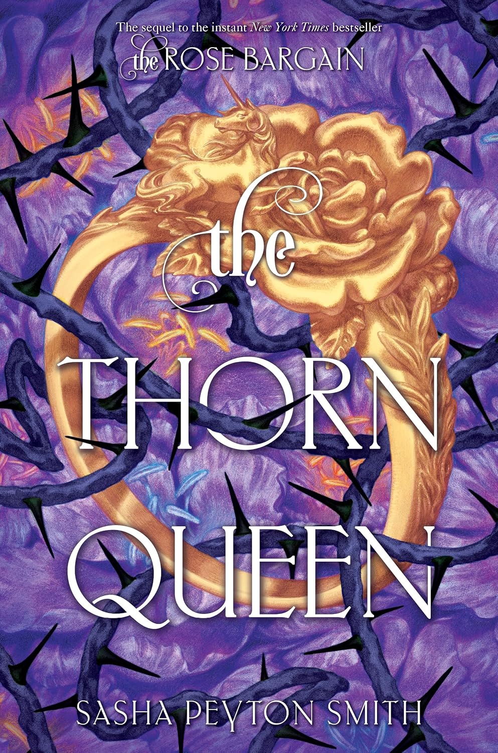 The Thorn Queen (The Rose Bargain, #2)