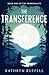 The Transference (The Principality #1)