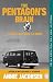 The Pentagon’s Brain: An Uncensored History of DARPA