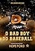 O Bad Boy do Baseball (Jogadores Amam Curvas Livro 6) (Portuguese Edition)