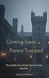 Parent Trapped: T...