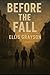 Before the Fall by Ellis Grayson
