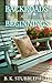 Backroads & Beginnings  by B.K. Stubblefield