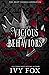 Vicious Behaviors  (The Nex...