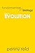 Evolution (Fundamentals of Biology, #3; Hypothesis, #3.3)