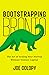 Bootstrapping Bronto: The A...