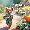Arthur and the Ki...