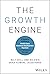 The Growth Engine: A Guide ...