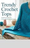 Trendy Crochet To...