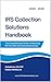 IRS Collection Solutions Handbook by James Buttonow