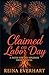 Claimed on Labor Day by Reina Everhart