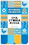 Una storia russa