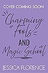 Charming Fools An...