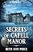 Secrets of Capell Manor