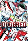Dogsred, Vol. 3