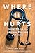 Where It Hurts by Donna Bulseco