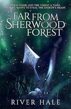 Far From Sherwood Forest (Far From, #3)