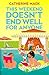 This Weekend Doesn't End Well for Anyone: Escape to the Bahamas in this hilarious and rip-roaring murder mystery! (Vacation Mysteries series Book 3)