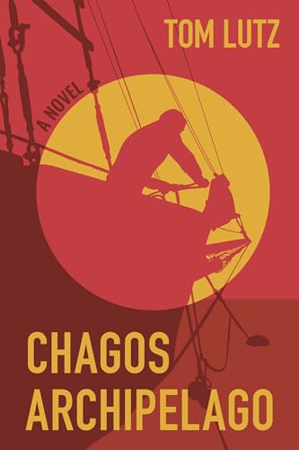 Chagos Archipelago: A Novel (Kindle Edition)