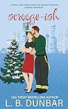 Scrooge-ish by L.B. Dunbar