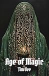 Age Of Magic by Tim Vee
