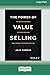 The Power of Value Selling:...