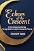 Echoes of the Crescent: A M...