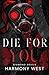 Die for You