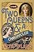 Two Queens and a Chronicler by Alta Ifland