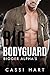 Big Bodyguard (Bigger Alpha's Book 2)